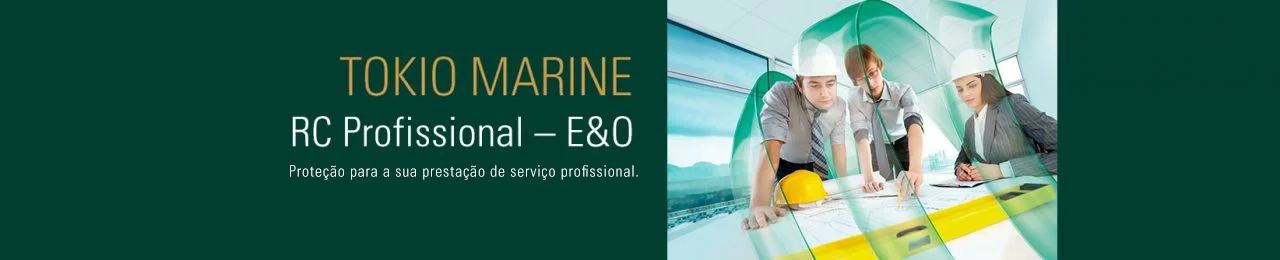 Seguro Responsabilidade Civil Profissional E&O - Tokio Marine Seguradora