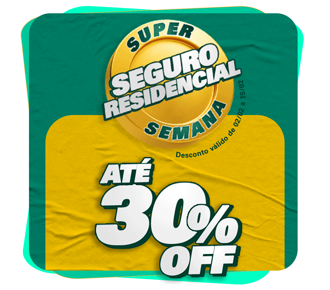 Até 30% OFF para você proteger a sua casa!