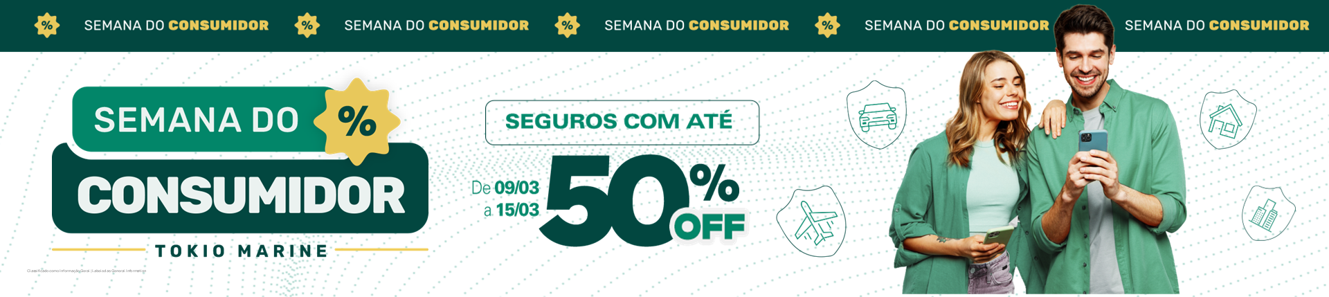 Semana Consumidor Tokio - Seguros com até 50% OFF